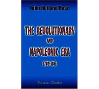The Revolutionary and Napoleonic Era, 1789-1815
