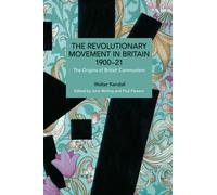 The Revolutionary Movement in Britain 190021