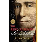 The Revolutionary: Samuel Adams