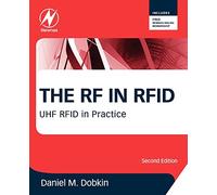 The RF in RFID: UHF RFID in Practice