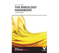 The Rheology Handbook: For users of rotational and oscillatory rheometers