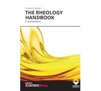 The Rheology Handbook: For users of rotational and oscillatory rheometers