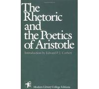 The Rhetoric and Poetics of Aristotle (OTHER HUMANITIES)