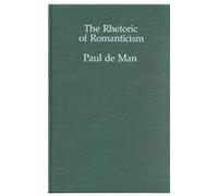 The Rhetoric of Romanticism