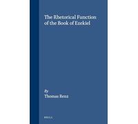 The Rhetorical Function of the Book of Ezekiel