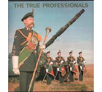 The Rhine Staff Band Of The Royal Tank Regiment - The True Professionals