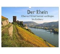 The Rhine. Upper Middle Rhine Valley from Bingen to Koblenz UK-Version (Wall Calendar 2026 DIN A3 Landscape), CALVENDO 12 Month Wall Calendar