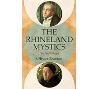 The Rhineland Mystics: An Anthology