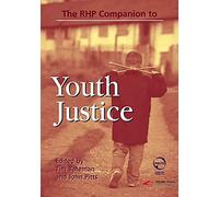 The RHP Companion to Youth Justice