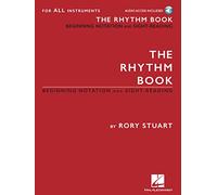 The Rhythm Book: Beginning Notation And Sight-Reading For All Instruments