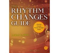 The Rhythm Changes Guide
