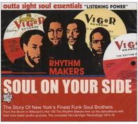 The Rhythm Makers - Soul On Your Side