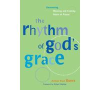 The Rhythm of God's Grace