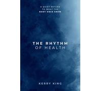 The Rhythm of Health
