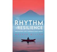 The Rhythm of Resilience