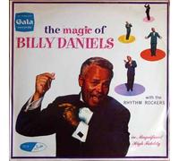 The Rhythm Rockers - The Magic Of Billy Daniels
