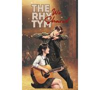 The Rhythm We Shared