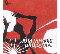 The Rhythmagic Orchestra - The Rhythmagic Orchestra