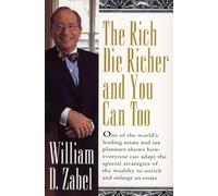 The Rich Die Richer and You Can Too