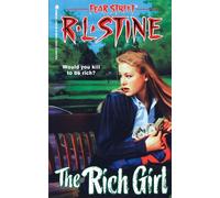 The Rich Girl: Volume 44 (Fear Street Superchillers)