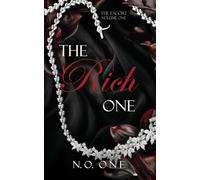 The Rich One: Dark, Seductive Romance: 1 (The Escort Series)