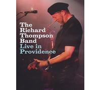 The Richard Thompson Band - Live in Providence