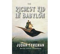 The Richest Kid in Babylon