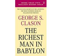 The Richest Man in Babylon