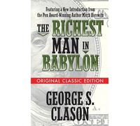 The Richest Man in Babylon (Original Classic Edition)