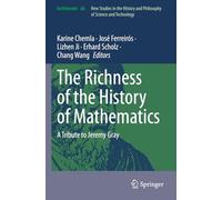 The Richness of the History of Mathematics: A Tribute to Jeremy Gray: 66 (Archimedes, 66)