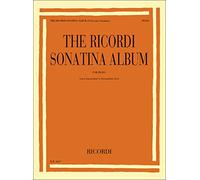 The Ricordi Sonatina Album: For Lower Intermediate to Intermediate Level Piano