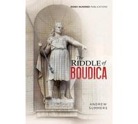 The Riddle of Boudica
