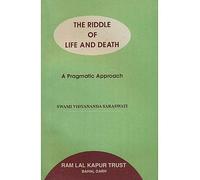 The Riddle of Life and Death: A Pragmatic Approach