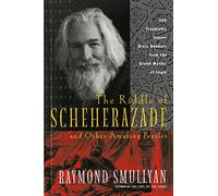 The Riddle of Scheherazade