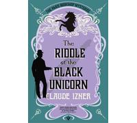 The Riddle of the Black Unicorn : A Paris Bookshop Mystery