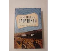 The Riddle of the Labyrinth: The Quest to Crack an Ancient Code (ALA Notable Books for Adults)