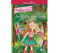 The Riddle of the Robin (American Girl(r) Welliewishers(tm))