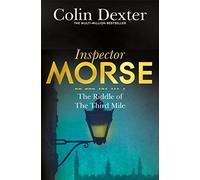 The Riddle of the Third Mile: 6 (Inspector Morse Mysteries, 6)