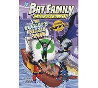 The Riddler's Puzzle Prank: Featuring Nightwing! (Bat-Family Adventures)