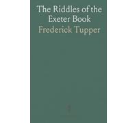 The Riddles of the Exeter Book