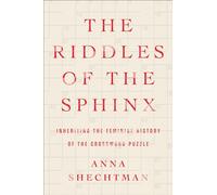 The Riddles of the Sphinx: Inheriting the Feminist History of the Crossword Puzzle