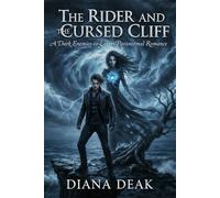 The Rider and the Cursed Cliff: A Dark Enemies-to-Lovers Paranormal Romance: 1 (The Storm Trilogy)