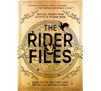 The Rider Files : Official Fourth Wing Activity & Sticker Book - Based on the New York Times Bestselling Empyrean series