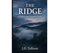 The Ridge: A North Georgia Mountain Thriller