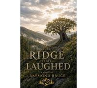 The Ridge That Laughed