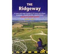 The Ridgeway: Trailblazer British Walking Guide: Practical Guide to Walking the Whole Way with 53 Large-Scale Maps, Places to Stay, Places to Eat