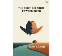 The Ridin' Kid From Powder River (Edition1)