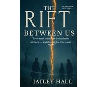 The Rift Between Us (Threads of Light)