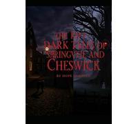 The Rift-Dark Tales of Springveil and Cheswick