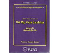 The Rig Veda Samhitaa Vol IV (Mandala 9 & 10)